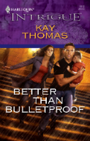 Better Than Bulletproof